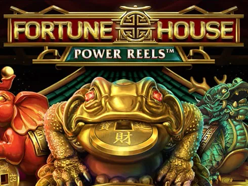 Fortune House Power Reels