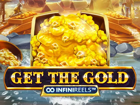 Get the Gold INFINIREELS