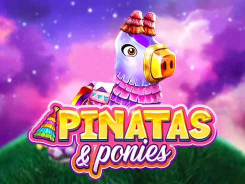 Pinatas & Ponies
