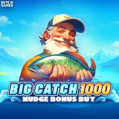 Big Catch 1000 Nudge Bonus Buy