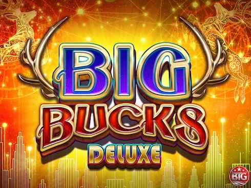 Big Bucks Deluxe