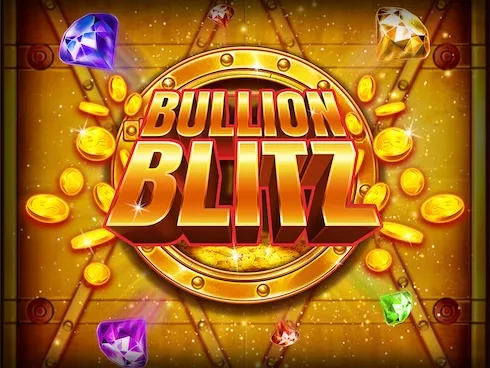 Bullion Blitz