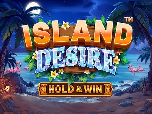 ISLAND DESIRE ��� HOLD AND WIN