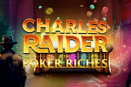 Charles Raider & The Poker Riches