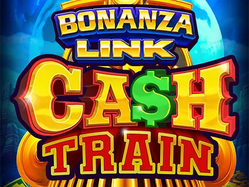 BONANZA LINK: CASH TRAIN