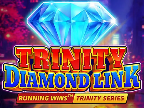 TRINITY DIAMOND LINK: RUNNING WINS