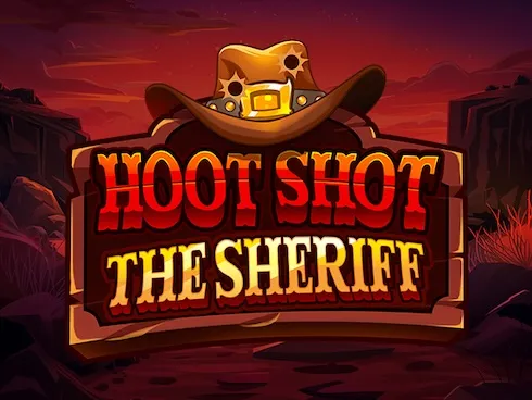 Hoot Shot The Sheriff