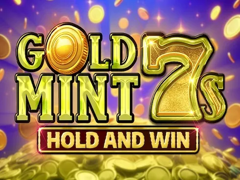 Gold Mint 7s Hold and Win