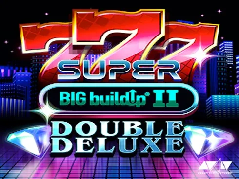 777 Super BIG BuildUp II Double Deluxe