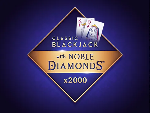 Classic Blackjack with Noble Diamonds
