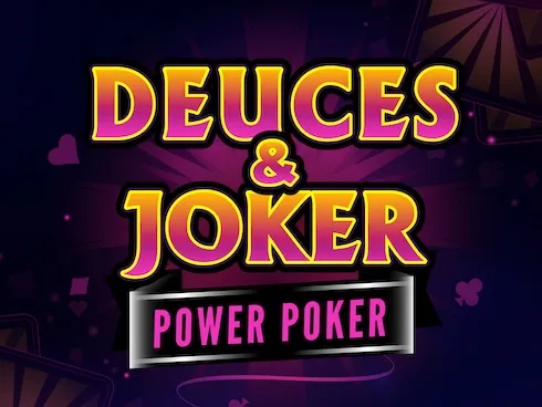 Deuces and Joker - Power Poker