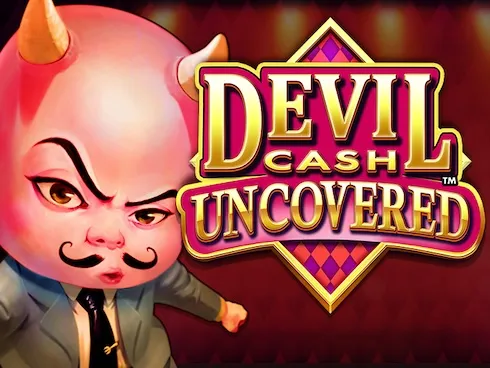 Devil Cash Uncovered
