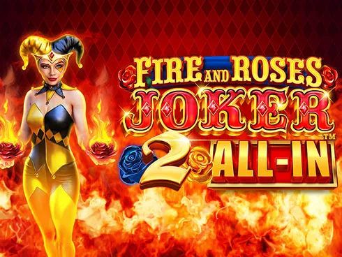 Fire and Roses Joker 2 All-In92