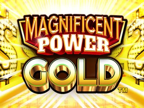 Magnificent Power Gold