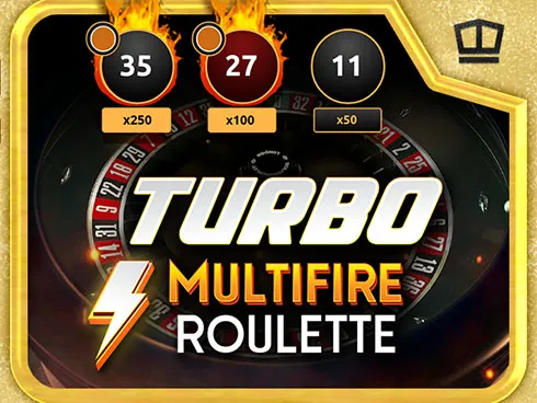 Turbo Multifire Roulette