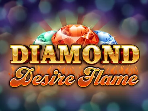 Diamond Desire Flame