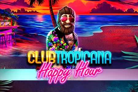 Club Tropicana - Happy Hour