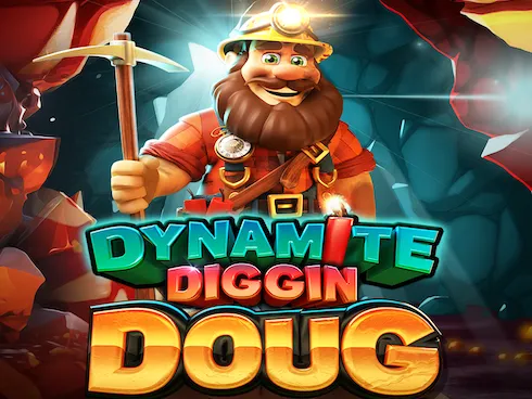 Dynamite Diggin Doug