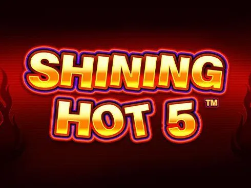 Shining Hot 5