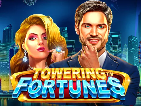 Towering Fortunes