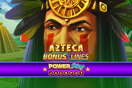 Azteca: Bonus Lines PowerPlay Jackpot