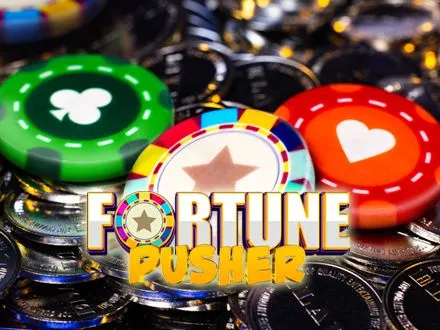 Fortune Pusher Standard