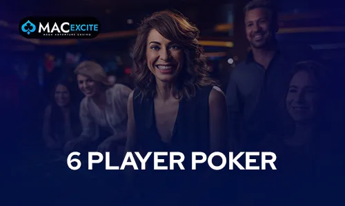 6 Player Poker