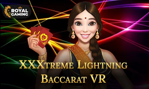 XXXtreme Lightning Baccarat VR